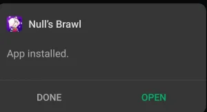 Nulls Brawl Installed