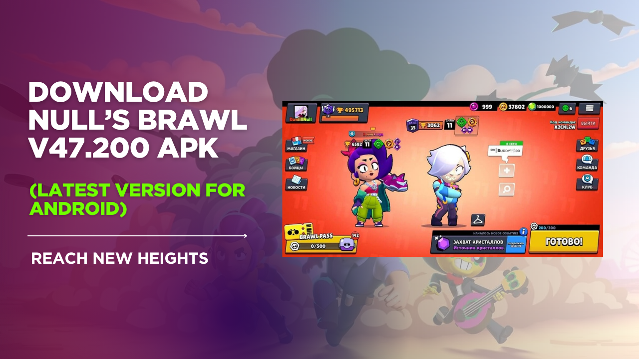 Null’s Brawl v47.200 APK